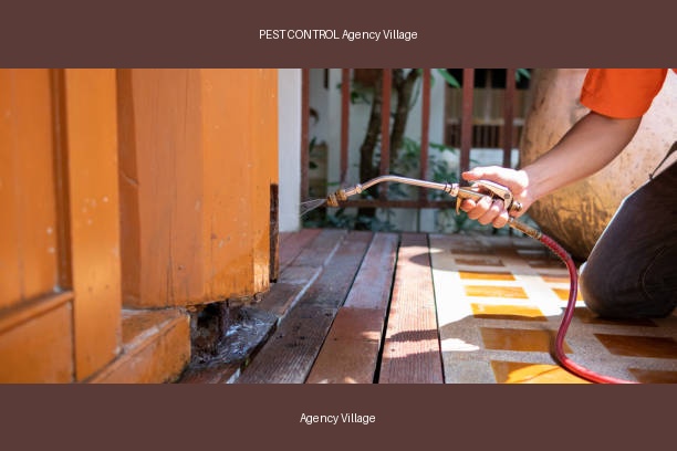 PEST CONTROL Agency Village